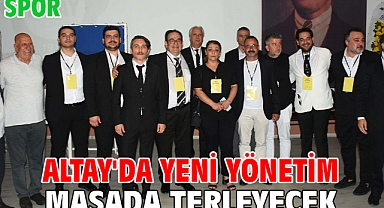 Altay'da yeni yönetim masada terleyecek