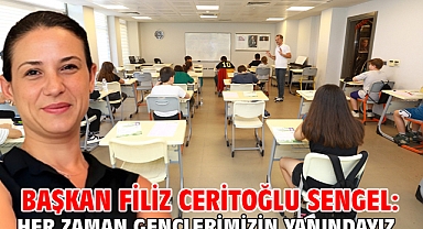 Başkan Filiz Ceritoğlu Sengel: Her zaman gençlerimizin yanındayız