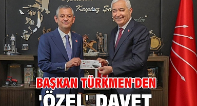 Başkan Türkmen'den 'Özel' Davet