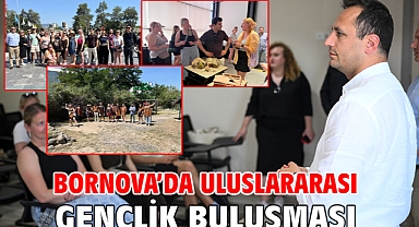 Bornova’da uluslararası gençlik buluşması