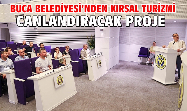 Buca Belediyesi’nden kırsal turizmi canlandıracak proje