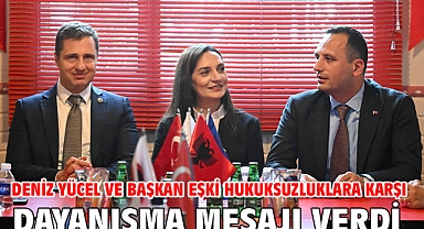 Deniz Yücel ve Başkan Eşki hukuksuzluklara karşı dayanışma mesajı verdi