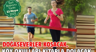 Doğaseverler koşacak, köy okulları kitapla dolacak