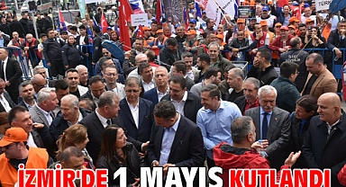 İzmir'de 1 Mayıs kutlandı