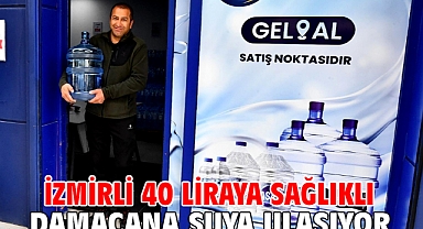 İzmirli 40 liraya sağlıklı damacana suya ulaşıyor