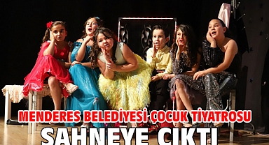 Menderes Belediyesi Çocuk Tiyatrosu Sahneye Çıktı
