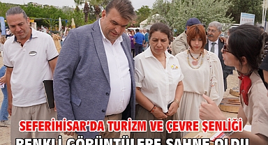 Seferihisar’da Turizm ve Çevre Şenliği renkli görüntülere sahne oldu