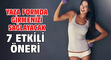 YAZA FORMDA GİRMENİZİ SAĞLAYACAK 7 ETKİLİ ÖNERİ!