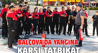 Balçova’da yangına karşı tatbikat