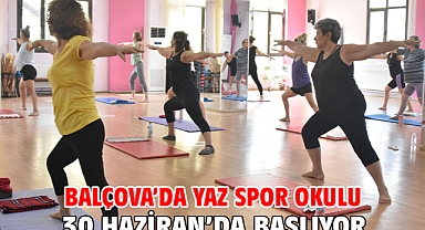 Balçova’da yaz spor okulu 30 Haziran’da başlıyor
