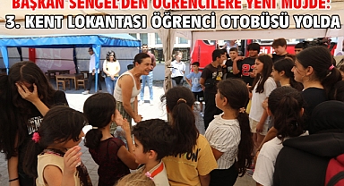 Başkan Sengel’den Öğrencilere Yeni Müjde: 3. Kent Lokantası Öğrenci Otobüsü Yolda