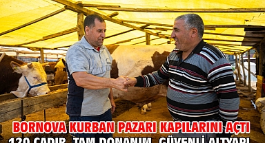 Bornova Kurban Pazarı kapılarını açtı 120 çadır, tam donanım, güvenli altyapı