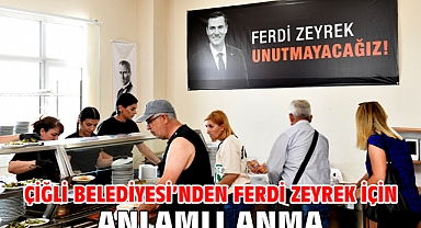 Çiğli Belediyesi’nden Ferdi Zeyrek için anlamlı anma