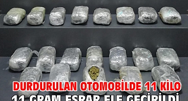 Durdurulan otomobilde 11 kilo 11 gram esrar ele geçirildi