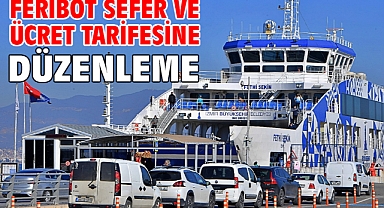 Feribot sefer ve ücret tarifesine düzenleme