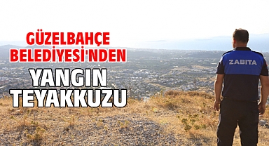 Güzelbahçe Belediyesi'nden Yangın Teyakkuzu
