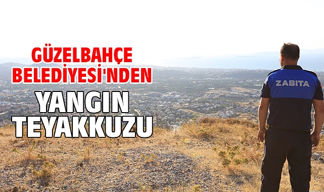 Güzelbahçe Belediyesi'nden Yangın Teyakkuzu