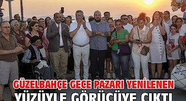 Güzelbahçe Gece Pazarı yenilenen yüzüyle görücüye çıktı
