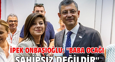 İpek Onbaşıoğlu: