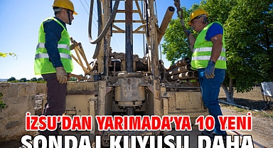 İZSU’dan Yarımada’ya 10 yeni sondaj kuyusu daha