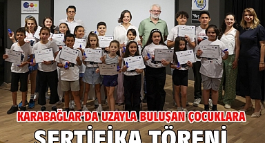 Karabağlar'da Uzayla Buluşan Çocuklara Sertifika Töreni