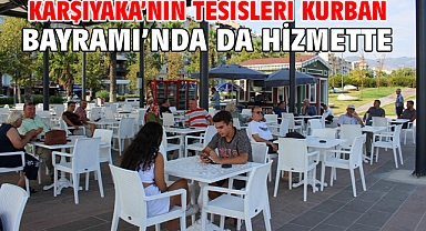 Karşıyaka’nın tesisleri Kurban Bayramı’nda da hizmette