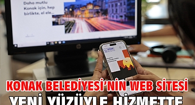 Konak Belediyesi'nin web sitesi yeni yüzüyle hizmette