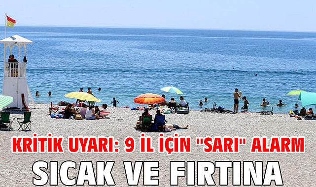 Kritik uyarı: 9 il için