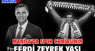 Manisa'da spor camiasının Ferdi Zeyrek yası
