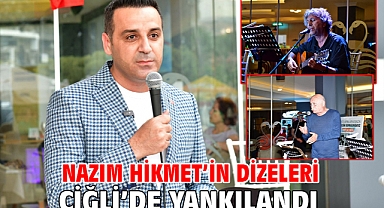 Nazım Hikmet’in dizeleri Çiğli’de yankılandı