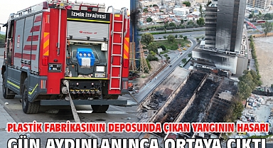 Plastik fabrikasının deposunda çıkan yangının hasarı gün aydınlanınca ortaya çıktı