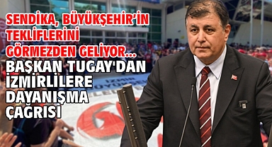 Sendika, Büyükşehir'in tekliflerini görmezden geliyor... Başkan Tugay'dan İzmirlilere dayanışma çağrısı