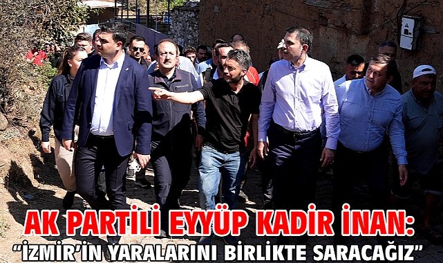 AK Partili Eyyüp Kadir İnan:
