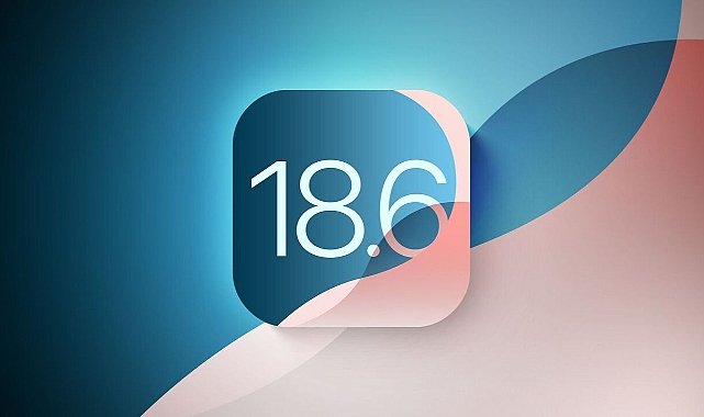Apple iOS 18.6 RC sürümünü yayınladı