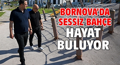 Bornova’da Sessiz Bahçe Hayat Buluyor