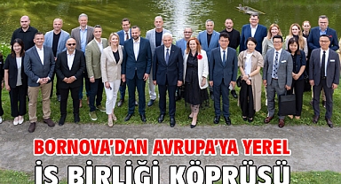 Bornova’dan Avrupa’ya yerel iş birliği köprüsü