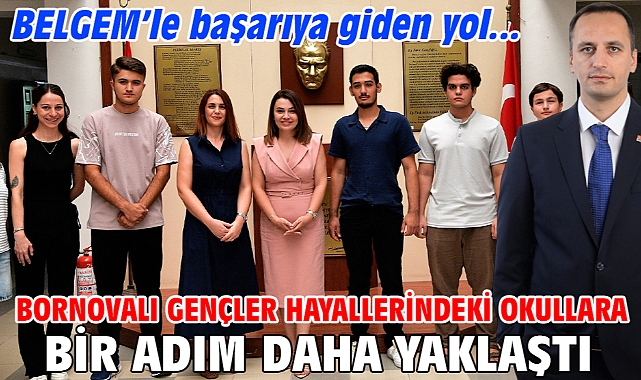 Bornovalı Gençler hayallerindeki okullara bir adım daha yaklaştı