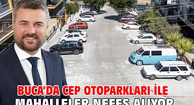 Buca’da cep otoparkları ile mahalleler nefes alıyor