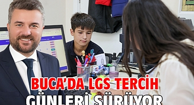 Buca’da LGS Tercih Günleri sürüyor