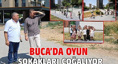 Buca’da Oyun Sokakları çoğalıyor