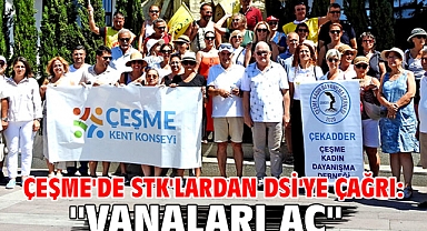 Çeşme'de STK'lardan DSİ'ye Çağrı: