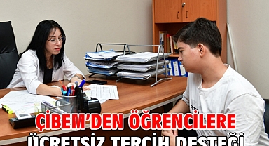 ÇİBEM’den öğrencilere ücretsiz tercih desteği
