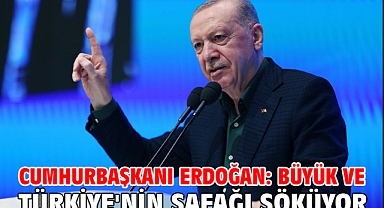 Cumhurbaşkanı Erdoğan: Büyük ve güçlü Türkiye'nin şafağı söküyor