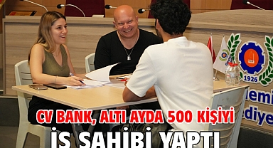 CV Bank, altı ayda 500 kişiyi iş sahibi yaptı