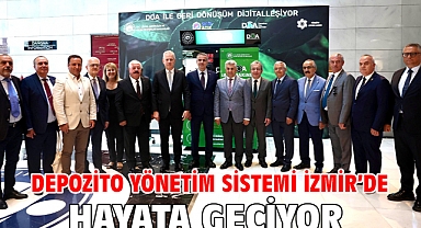 Depozito Yönetim Sistemi İzmir’de Hayata Geçiyor