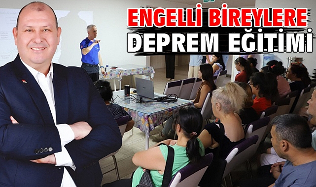 Engelli Bireylere Deprem Eğitimi