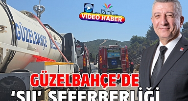 Güzelbahçe’de ‘Su’ Seferberliği
