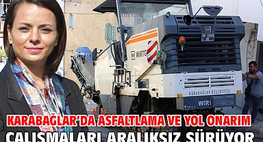 Karabağlar’da Asfaltlama ve Yol Onarım Çalışmaları Aralıksız Sürüyor