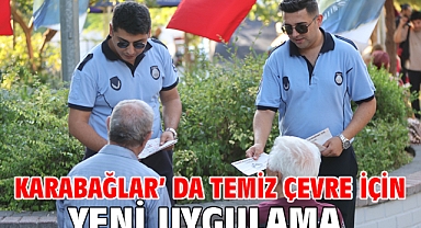 Karabağlar ’da temiz çevre için yeni uygulama