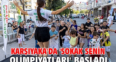 Karşıyaka'da 'Sokak Senin Olimpiyatları' başladı